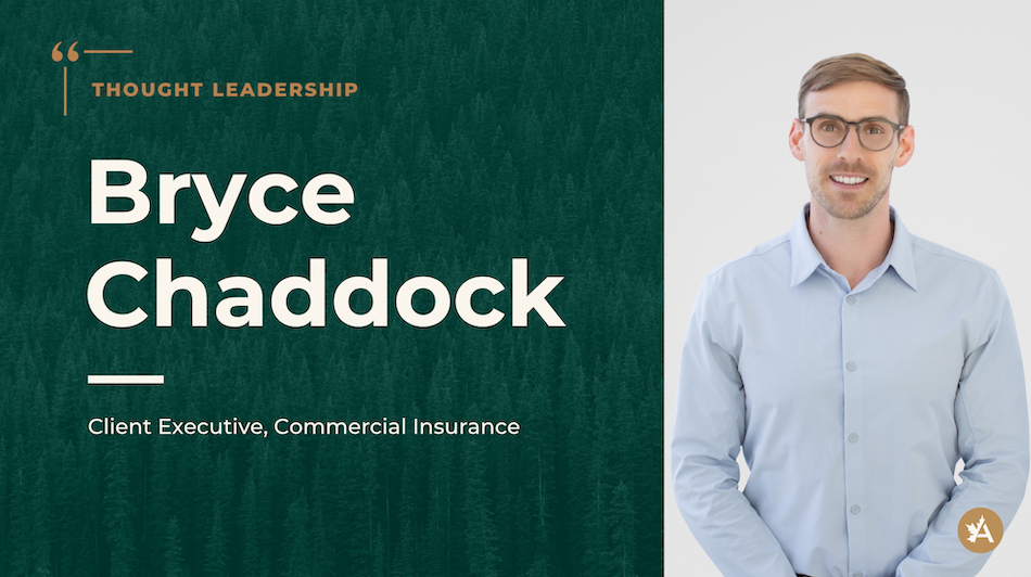 Bryce Chaddock, Client Executive, Commercial Insurance at Acera Insurance